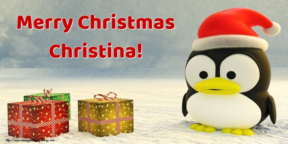 Greetings Cards for Christmas - Merry Christmas Christina!