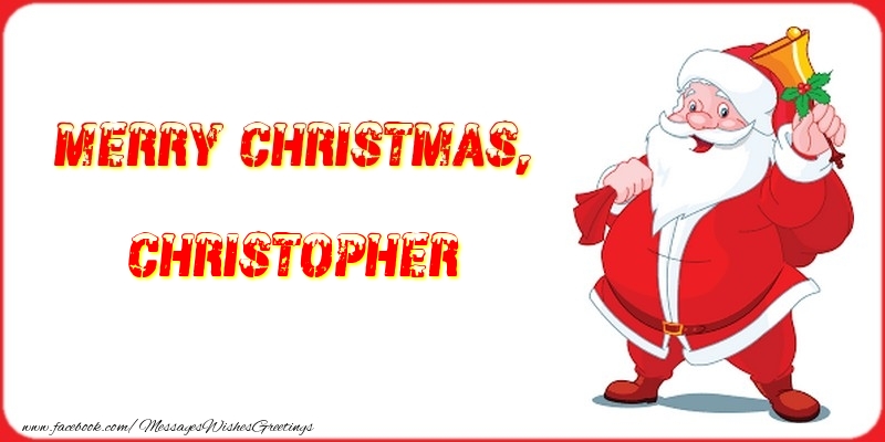 Greetings Cards for Christmas - Santa Claus | Merry Christmas, Christopher