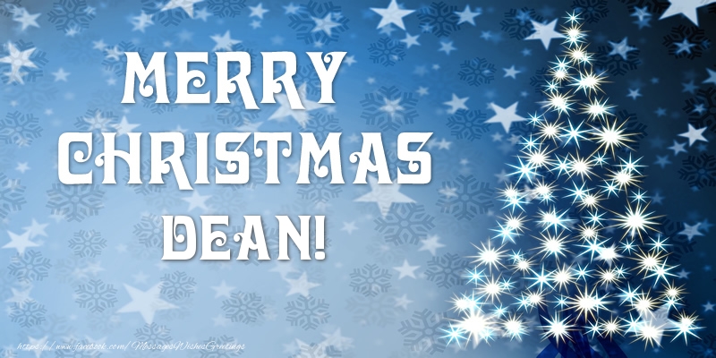Greetings Cards for Christmas - Merry Christmas Dean!