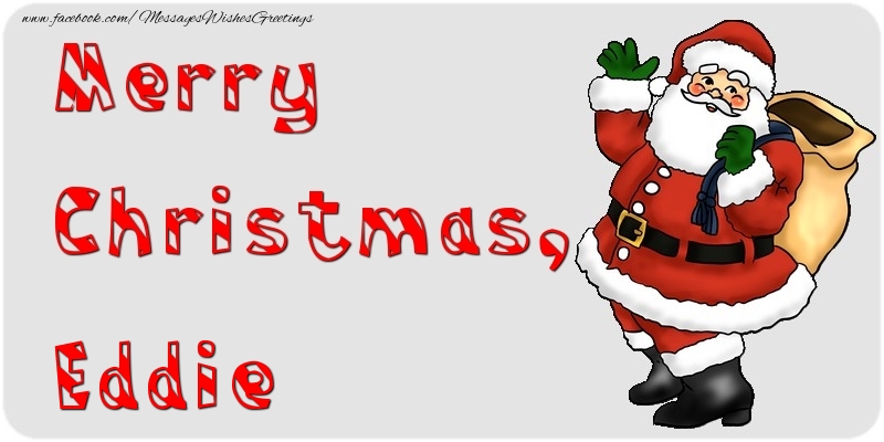 Greetings Cards for Christmas - Santa Claus | Merry Christmas, Eddie