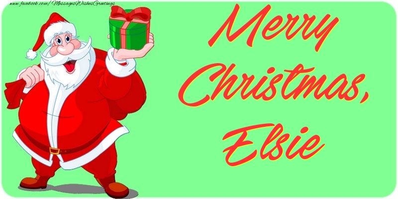Greetings Cards for Christmas - Merry Christmas, Elsie