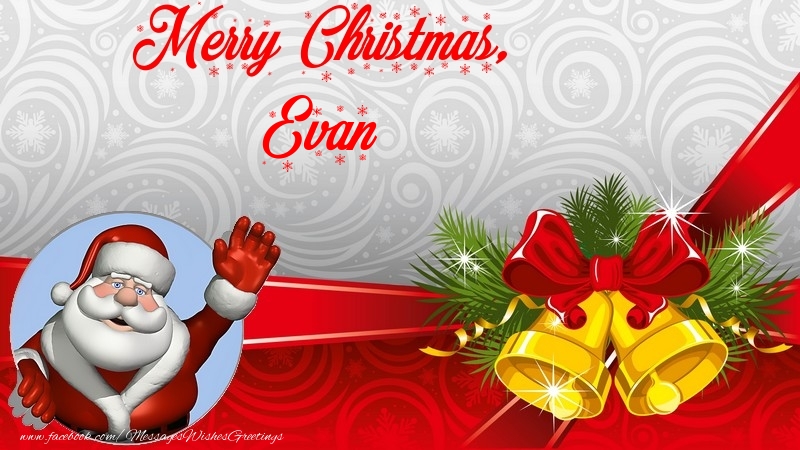Greetings Cards for Christmas - Merry Christmas, Evan
