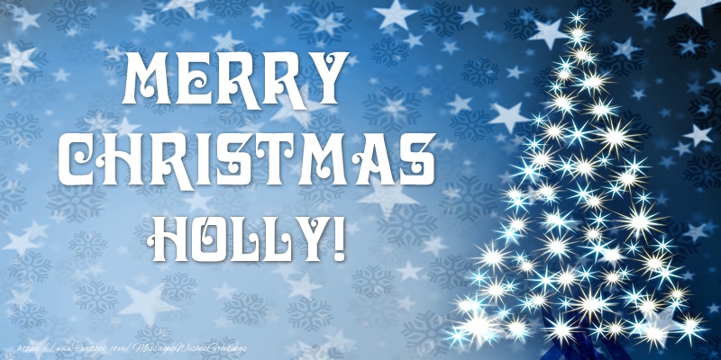 Greetings Cards for Christmas - Merry Christmas Holly!