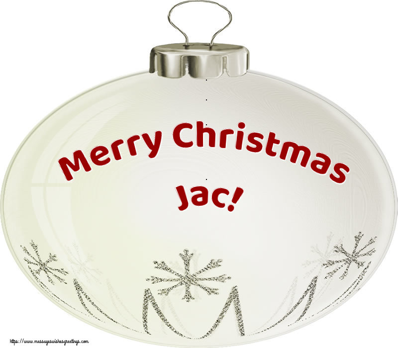 Greetings Cards for Christmas - Merry Christmas Jac!