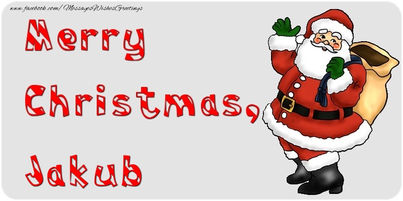 Greetings Cards for Christmas - Santa Claus | Merry Christmas, Jakub