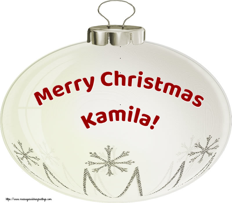 Greetings Cards for Christmas - Christmas Decoration | Merry Christmas Kamila!