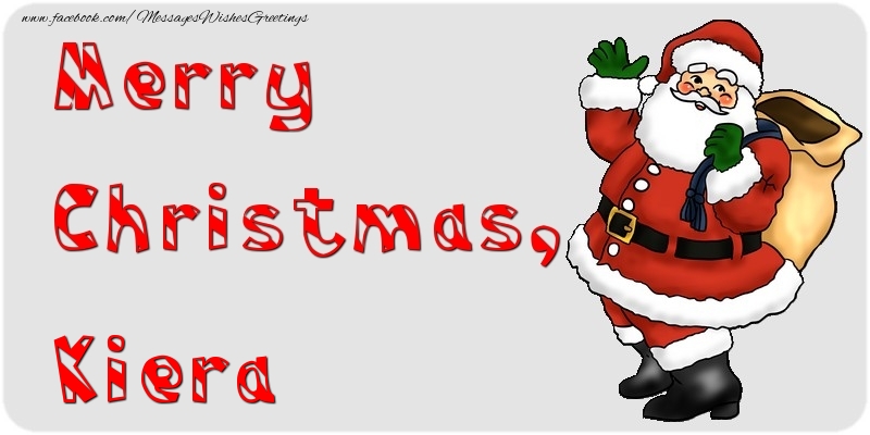 Greetings Cards for Christmas - Santa Claus | Merry Christmas, Kiera