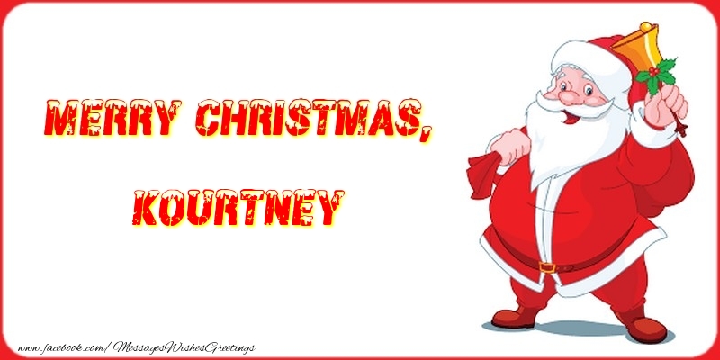Greetings Cards for Christmas - Merry Christmas, Kourtney