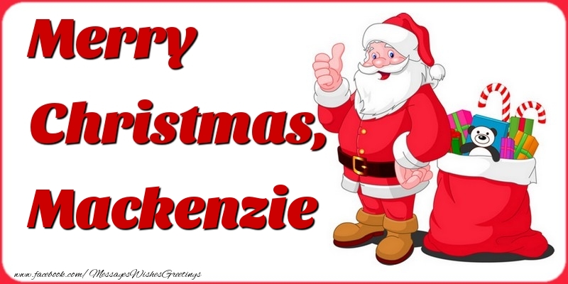 Greetings Cards for Christmas - Gift Box & Santa Claus | Merry Christmas, Mackenzie