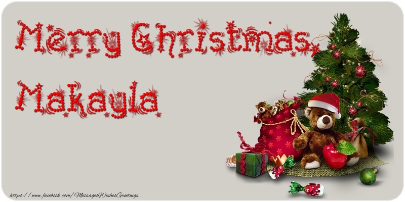 Greetings Cards for Christmas - Animation & Christmas Tree & Gift Box | Merry Christmas, Makayla