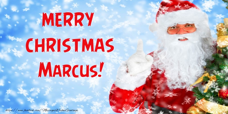Greetings Cards for Christmas - Merry Christmas Marcus!