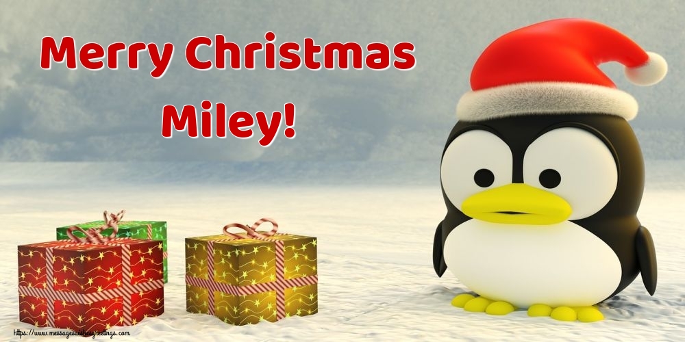 Greetings Cards for Christmas - Merry Christmas Miley!