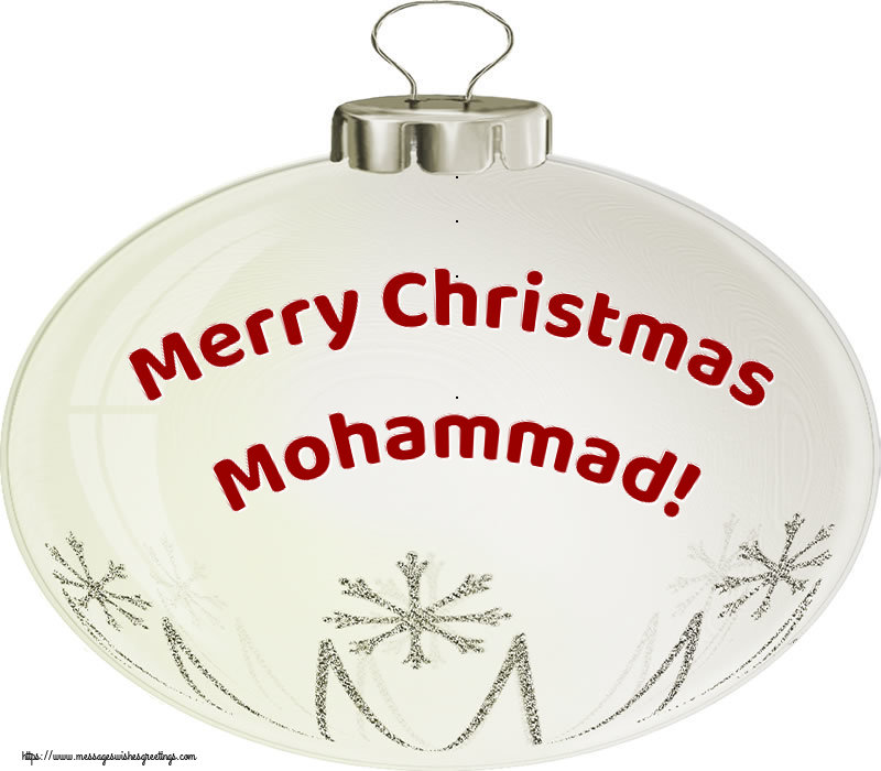 Greetings Cards for Christmas - Christmas Decoration | Merry Christmas Mohammad!