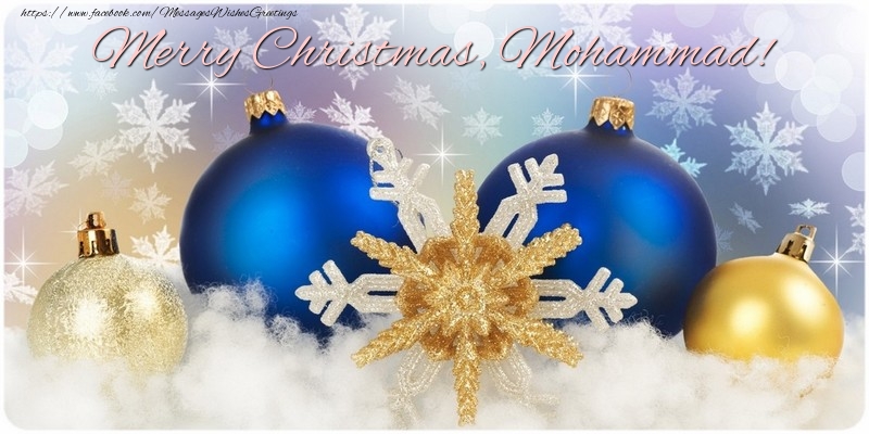 Greetings Cards for Christmas - Christmas Decoration | Merry Christmas, Mohammad!