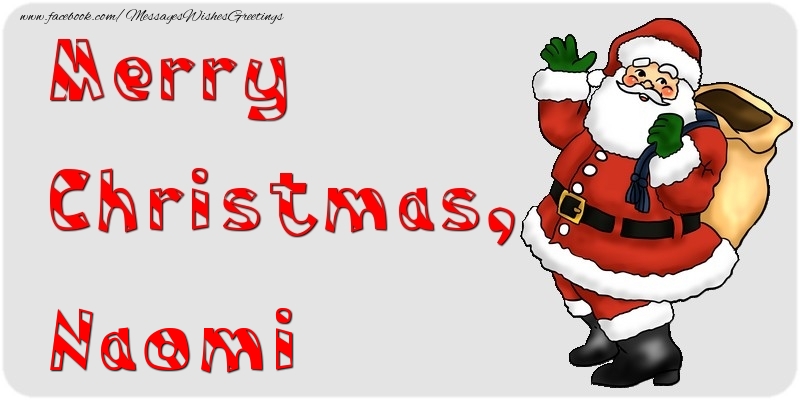 Greetings Cards for Christmas - Merry Christmas, Naomi