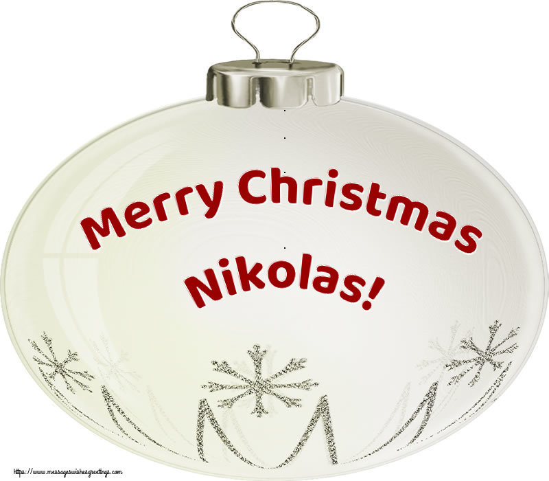 Greetings Cards for Christmas - Christmas Decoration | Merry Christmas Nikolas!