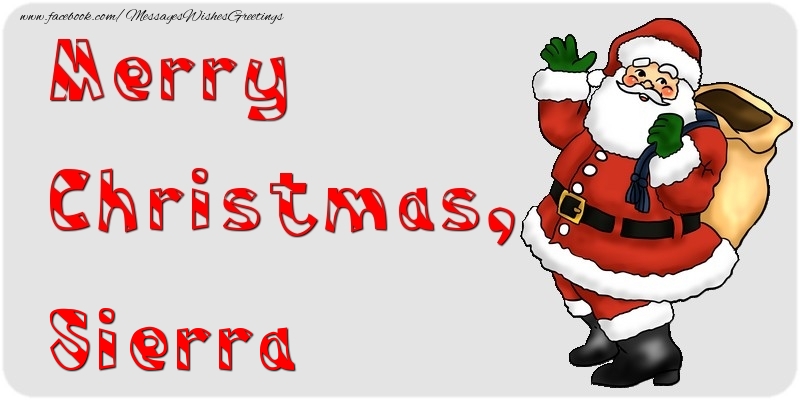 Greetings Cards for Christmas - Merry Christmas, Sierra