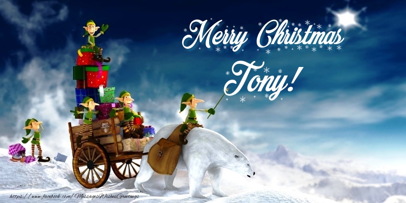 Greetings Cards for Christmas - Merry Christmas Tony!