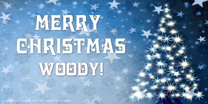 Greetings Cards for Christmas - Christmas Tree | Merry Christmas Woody!