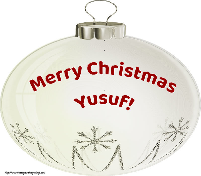 Greetings Cards for Christmas - Merry Christmas Yusuf!
