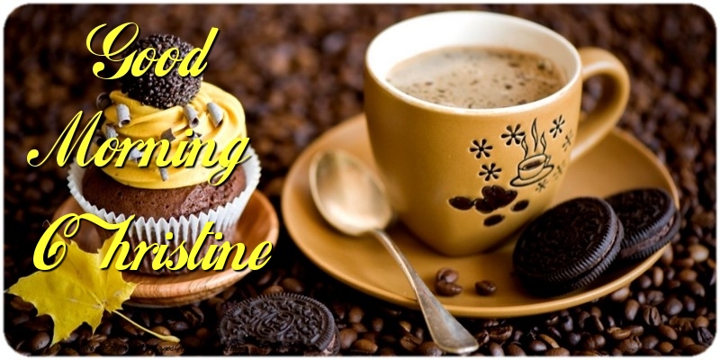 Greetings Cards for Good morning - Cake & Coffee | Good Morning Christine