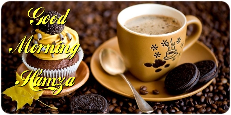 Greetings Cards for Good morning - Cake & Coffee | Good Morning Hamza