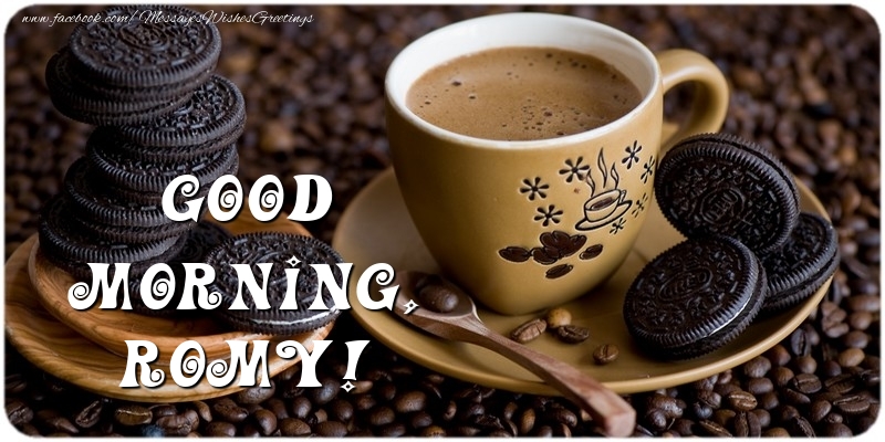 Greetings Cards for Good morning - Coffee | Good morning, Romy