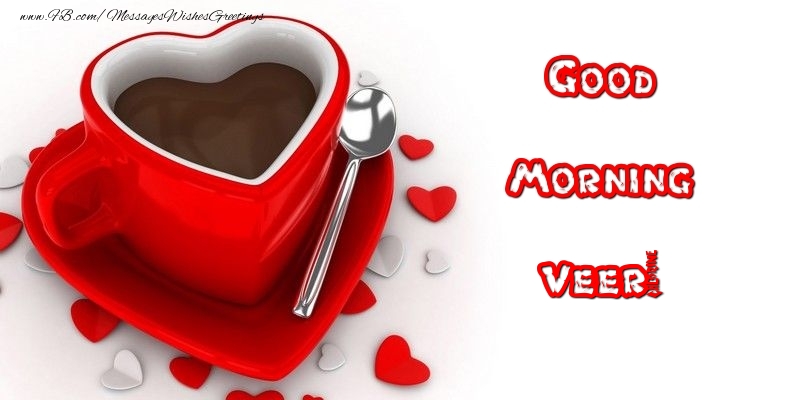 Greetings Cards for Good morning - Coffee | Good Morning Veer