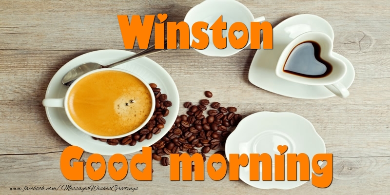 Greetings Cards for Good morning - Good morning Winston