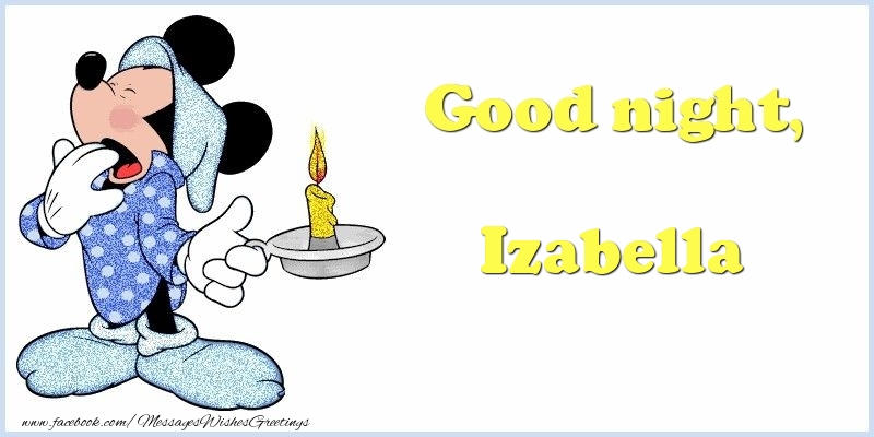 Greetings Cards for Good night - Good night, Izabella