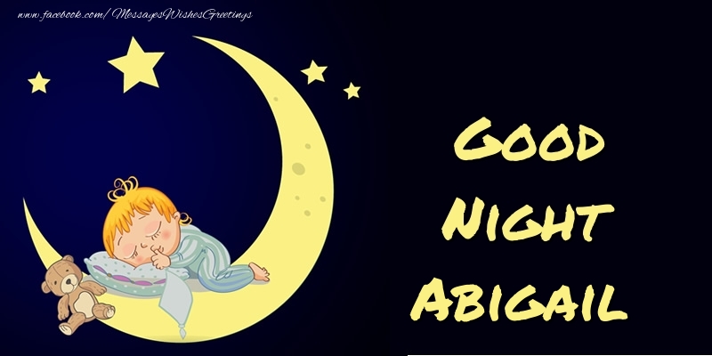 Greetings Cards for Good night - Moon | Good Night Abigail