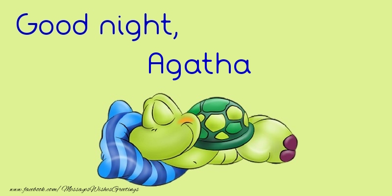 Greetings Cards for Good night - Good night, Agatha