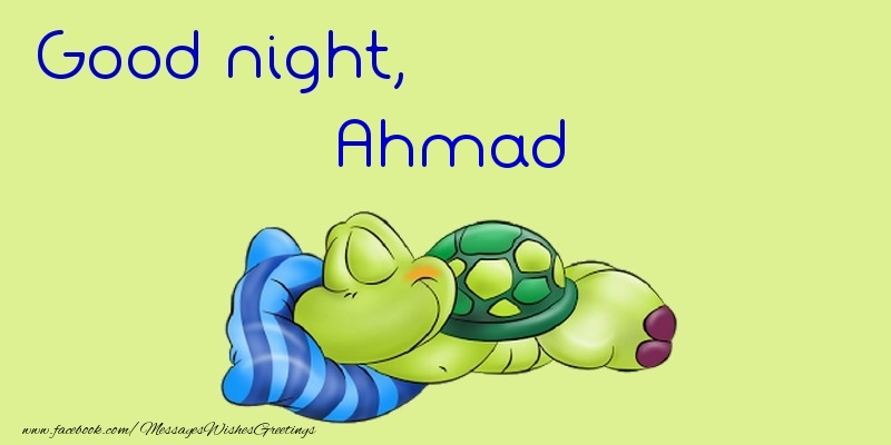 Greetings Cards for Good night - Good night, Ahmad