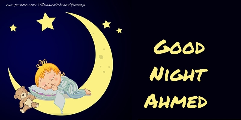 Greetings Cards for Good night - Moon | Good Night Ahmed