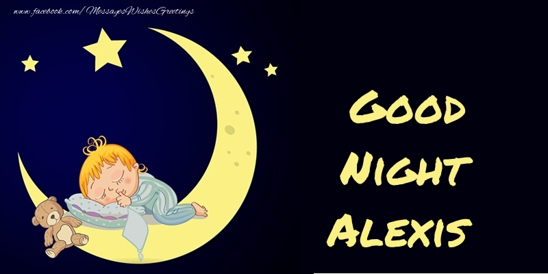 Greetings Cards for Good night - Moon | Good Night Alexis