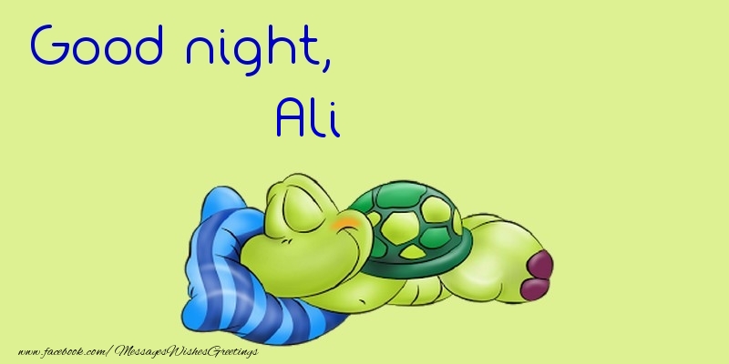 Greetings Cards for Good night - Good night, Ali