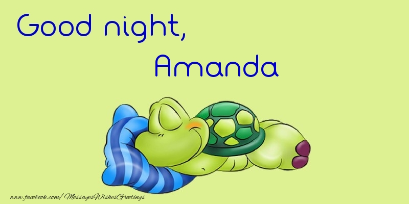 Greetings Cards for Good night - Good night, Amanda