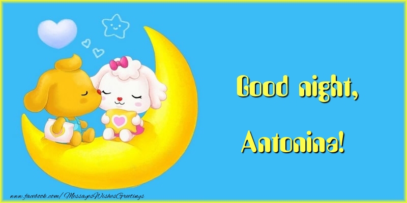 Greetings Cards for Good night - Animation & Hearts & Moon | Good night, Antonina