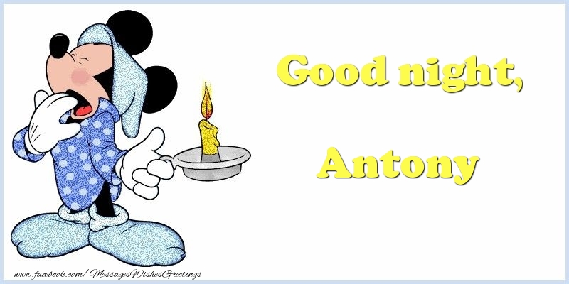 Greetings Cards for Good night - Good night, Antony