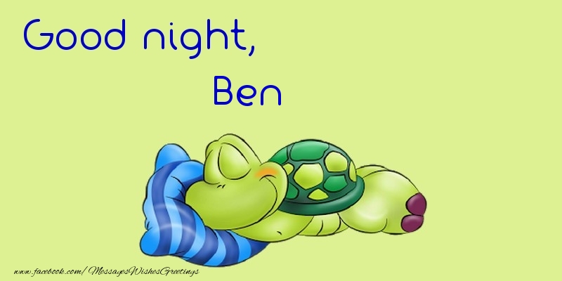 Greetings Cards for Good night - Good night, Ben