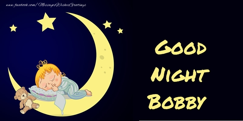 Greetings Cards for Good night - Moon | Good Night Bobby
