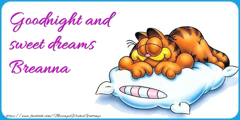 Greetings Cards for Good night - Goodnight and sweet dreams Breanna