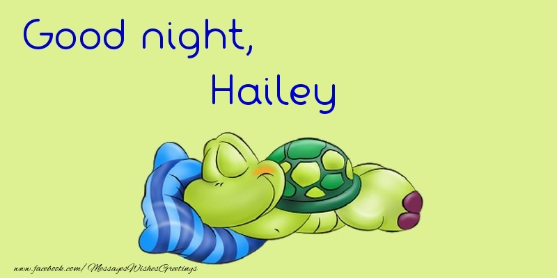 Greetings Cards for Good night - Good night, Hailey