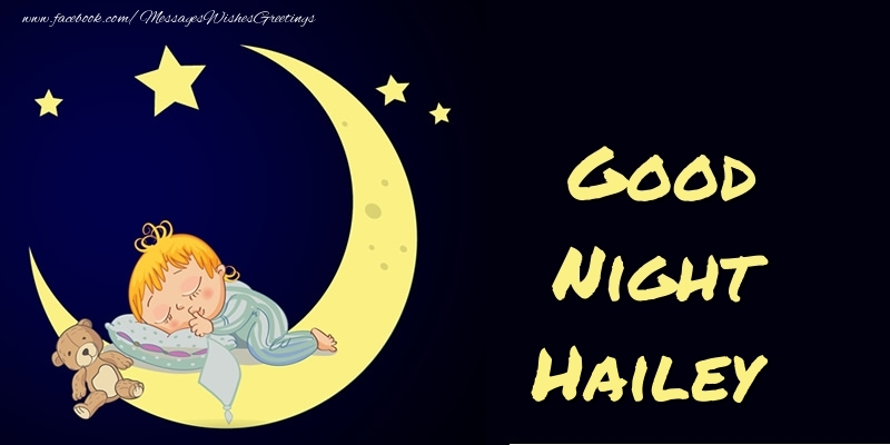 Greetings Cards for Good night - Moon | Good Night Hailey