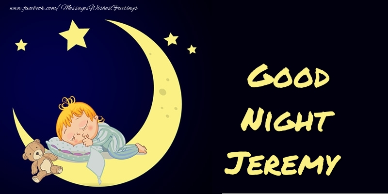 Greetings Cards for Good night - Moon | Good Night Jeremy