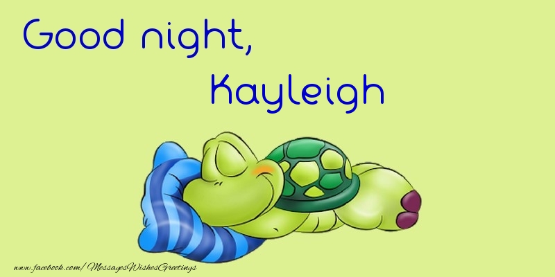 Greetings Cards for Good night - Good night, Kayleigh