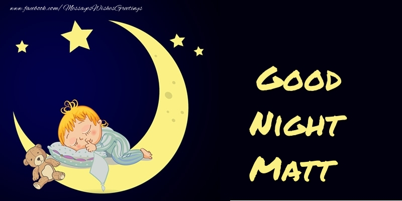 Greetings Cards for Good night - Moon | Good Night Matt