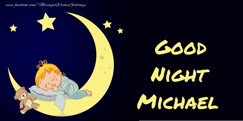 Greetings Cards for Good night - Moon | Good Night Michael