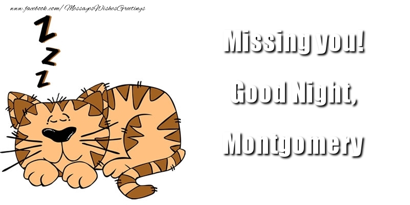 Greetings Cards for Good night - Animation | Missing you! Good Night, Montgomery