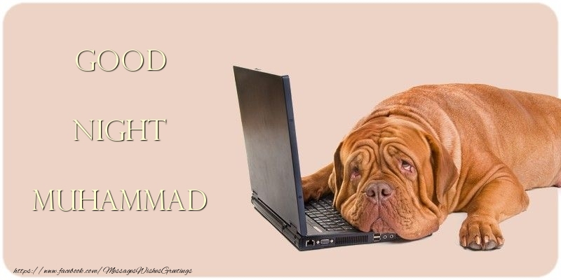 Greetings Cards for Good night - Good Night Muhammad